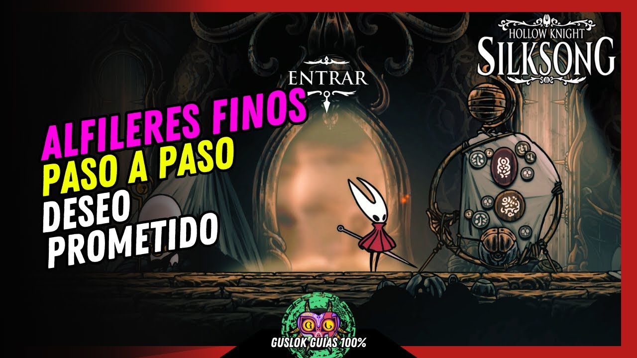 ALFILERES FINOS | GUÍA 100% | 💯Hollow Knight: Silksong🏆 ALFILERES FINOS | GUÍA 100% | 💯Hollow Knight: Silksong🏆