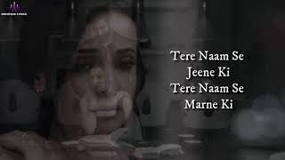 Dil Maang Raha Hai (LYRICS) - Ghost | Vikram Bhatt, Sanaya