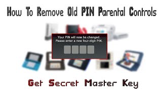 How To Remove Old PIN Parental Controls Of Nintendo 3DS / DSi / Wii/ Wii U