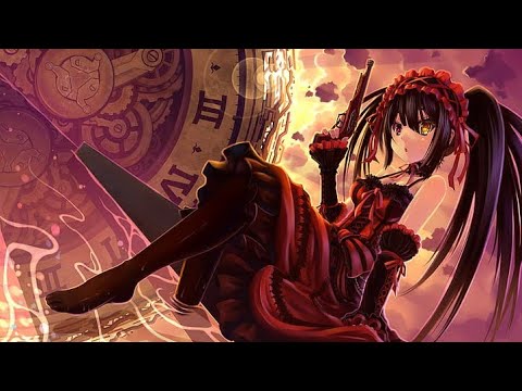 Kurumi Tokisaki [AMV] Animal I Have Become