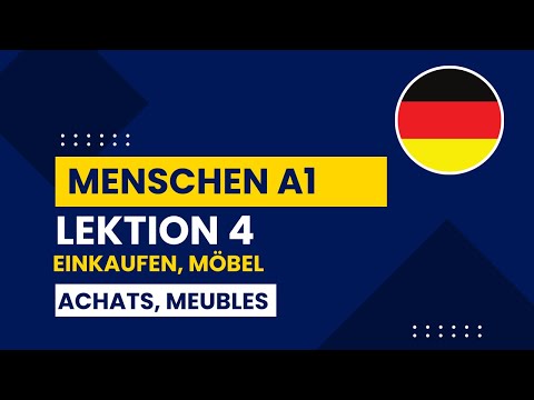 Allemand niveau A1 / Lektion 4: Einkaufen, Möbel