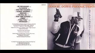 Boogie Down Productions (BDP) - &#39;By All Means Necessary&#39; (Full Album) [1988]