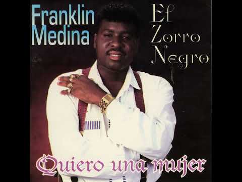 Franklin Medina el zorro negro yo soy un macho