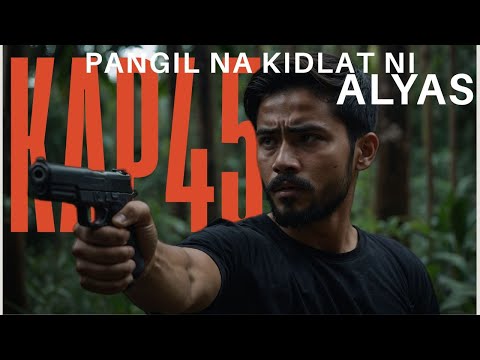 Ang Pangil na Kidlat ni Alyas KAP45 l True Story
