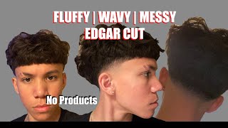 HOW TO GET FLUFFY | WAVY | MESSY EDGAR CUT! Tutorial…No Products Needed!