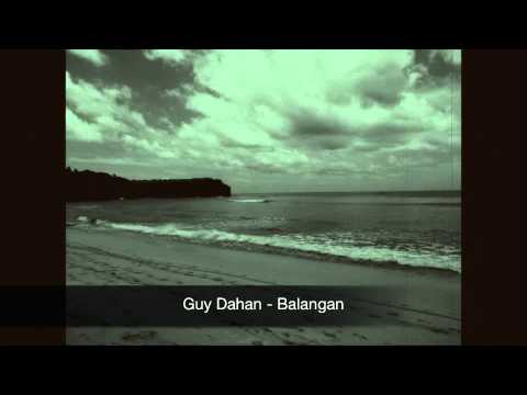 Guy Dahan - balangan (Original Mix)