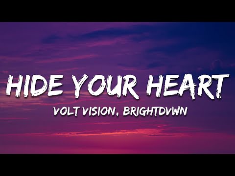 VOLT VISION, BRIGHTDVWN - Hide Your Heart