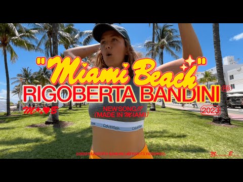 Rigoberta Bandini - MIAMI BEACH (Videoclip)