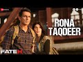 Rona Taqdeer Fateh Sonu Sood Jacqueliene Fernandez B Praak Shabbir Ahmed Ajay Pal Sharma