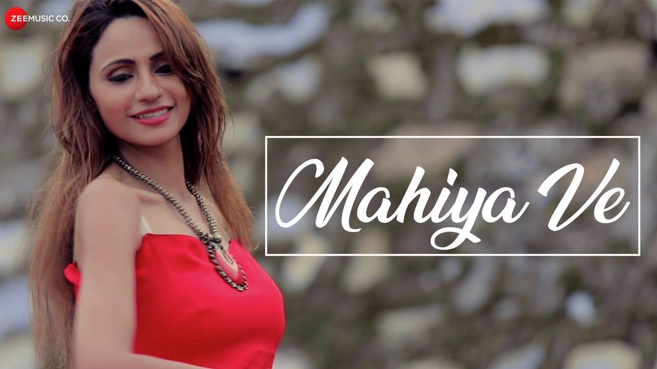 Mahiya Ve (Title) Lyrics | Mahiya Ve | Rimmie Bhatt, Akash Bhargava | Dev Negi | Amit Trivedi