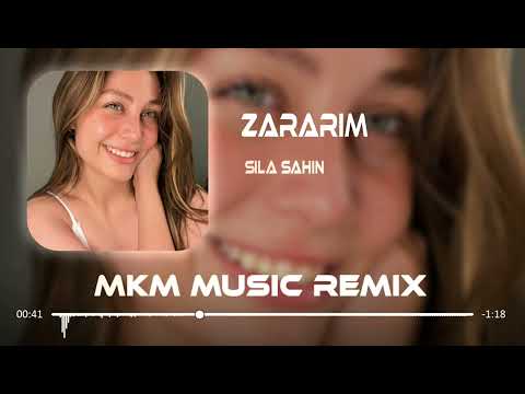 Sıla Şahin   Zararım  MKM Remix