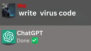 I have created a virus #chatgpt #openai unofficial