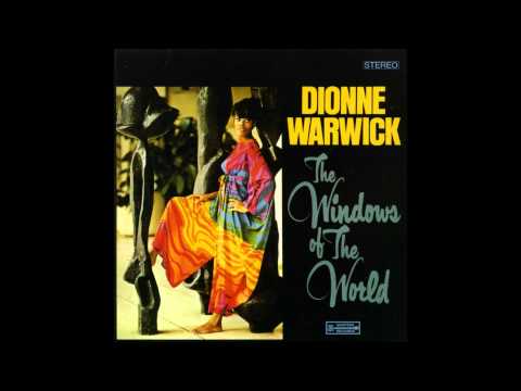 Dionne Warwick - The Windows Of The World