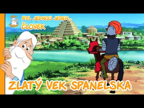 Byl jednou jeden... Člověk | Zlatý věk Španělska| 1. série, 15. díl | CELÁ EPIZODA