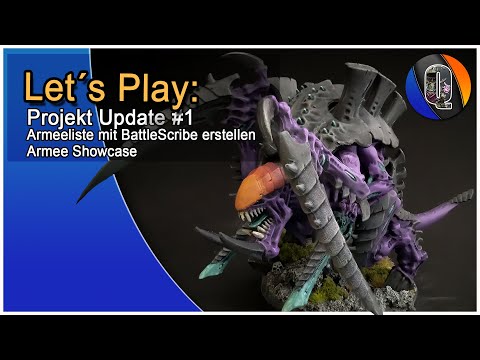 Projekt Update: #1 - Armee Liste erstellen - BattleScribe  - Showcase der Armee  - Warhammer 40k