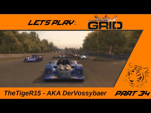 Let's play Race Driver: Grid Part 34 [German] - 24 Stunden von LeMans, LMP2