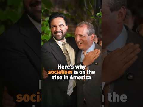 Here's why socialism is on the rise in America