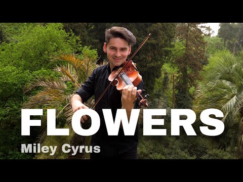 FLOWERS - Miley Cyrus - David Bay violin cover