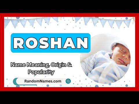 Roshan - Baby Boy Name Meaning, Origin & Popularity - RandomNames.com
