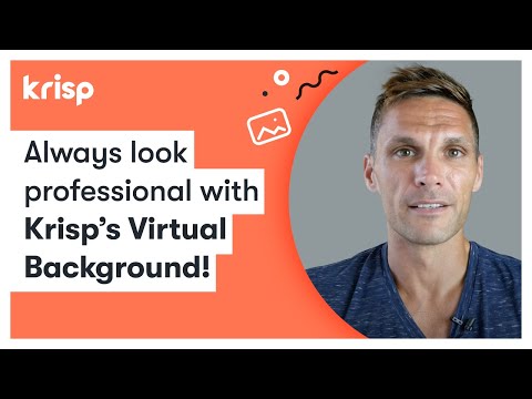 Always look professional with Krisp’s Virtual Background!