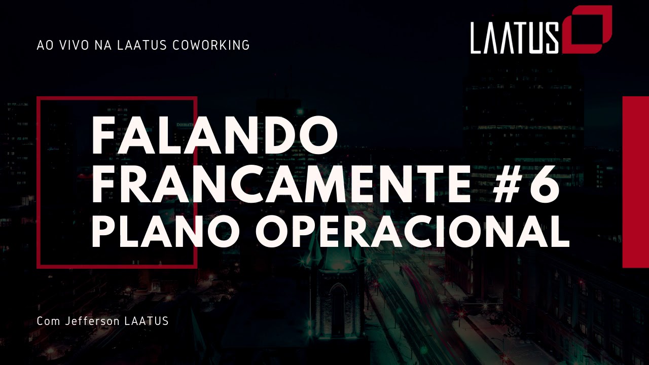 Laatus - Falando Francamente #T01E06 Plano Operacional