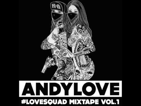 ANDYLOVE LVSQD MIXTAPE Vol.1