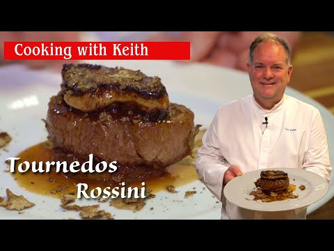 Mastering Tournedos Rossini: Filet Mignon with Foie Gras and Truffle | Cooking with Keith