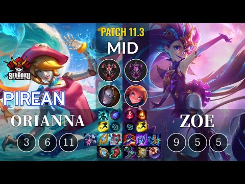 SG Pirean Orianna vs Zoe Mid - KR Patch 11.3