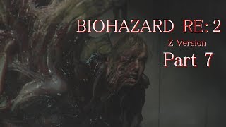 【実況】帰ってきたバイオ2『バイオハザード RE:2』　Part7【BIOHAZARD RE:2】（再UP）