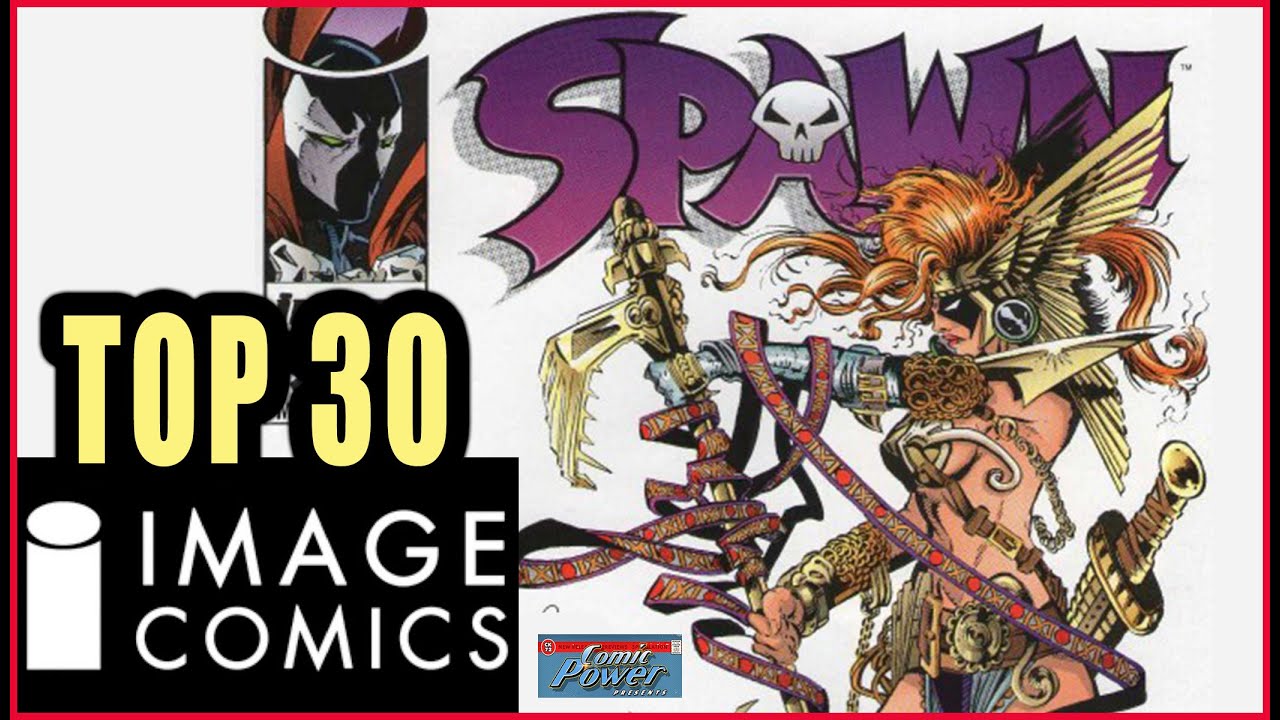 The Top 30 Image Comics In Its First 30 Years! (RELOADED) #imagecomics