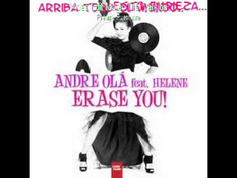 Andre Ola ft Hèlene - Erase You ( Remix by Dj mini v )