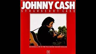 Johnny Cash - Big River (Live) [Audio] | Strawberry Cake (1976)