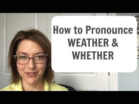 Learn to Pronounce WEATHER ☔️ & WHETHER -  American English Pronunciation Lesson #learnenglish
