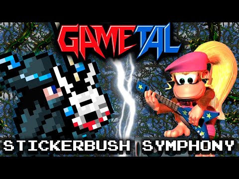 Stickerbush Symphony [Bramble Blast] (Donkey Kong Country 2: Diddy's Kong Quest) - GaMetal (2021)