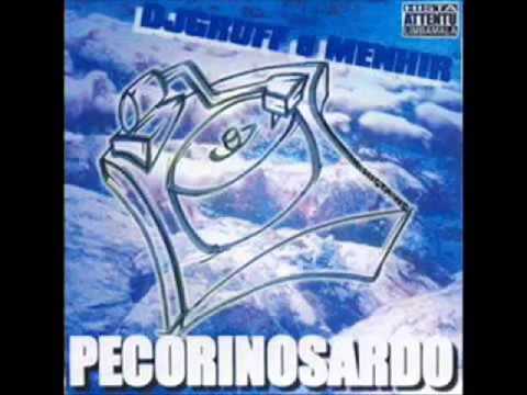 06   Pecorino sardo feat DJ Skizo, DJ Type 10   Dj Gruff e Menhir