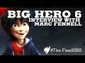 Big Hero 6 Disney S Roy Conli With Marc Fennell I The Feed