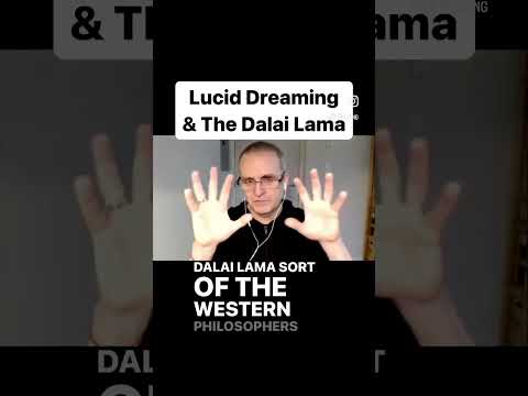 Lucid Dreaming & the Dalai Lama