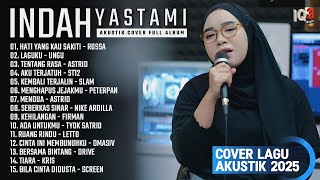 Download lagu INDAH YASTAMI FULL ALBUM II HATI YANG KAU SAKITI (ROSSA) II COVER AKUSTIK TERBARU 2025 mp3 Download lagu INDAH YASTAMI FULL ALBUM II HATI YANG KAU SAKITI (ROSSA) II COVER AKUSTIK TERBARU 2025 mp3