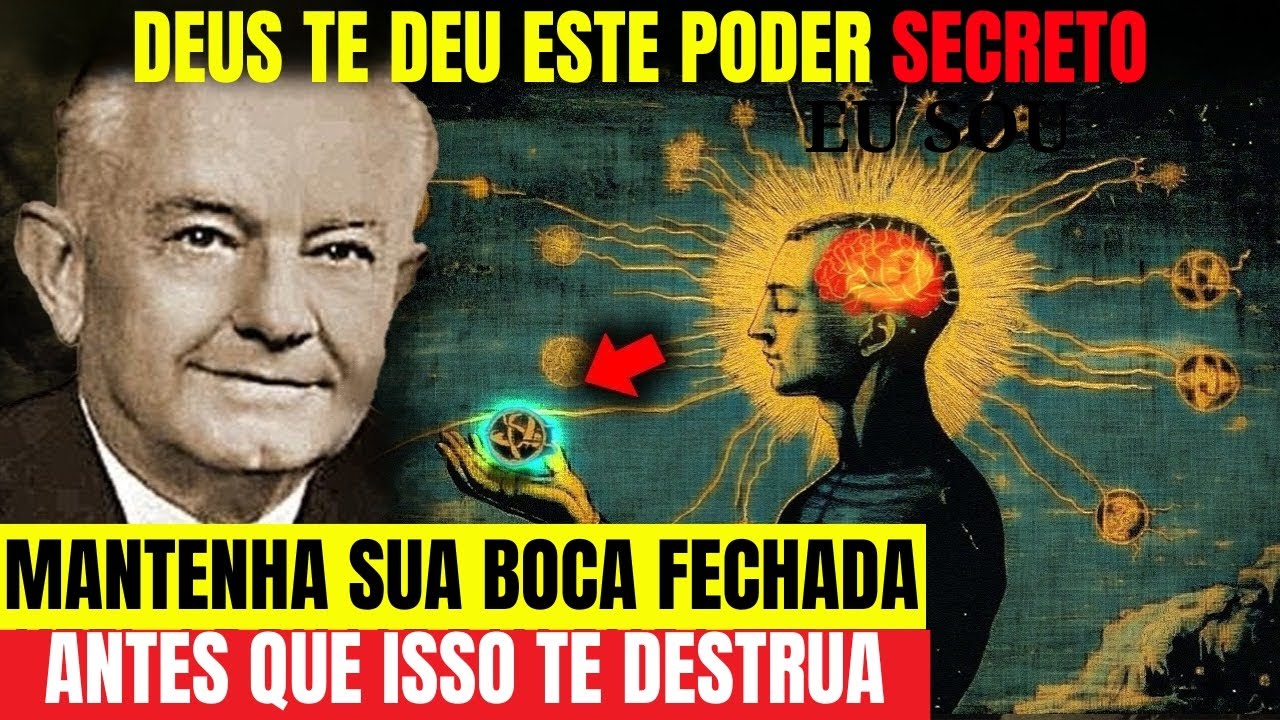 Como ACESSAR o poder que Deus lhe deu para manifestar QUALQUER COISA – (Guia do DR. Ernest Holmes)