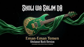 Download lagu SHOLLI WASALLIM DA | Eman-eman Temen🔥 Sholawat Jawa Rock Version | AF ZIQRI mp3
