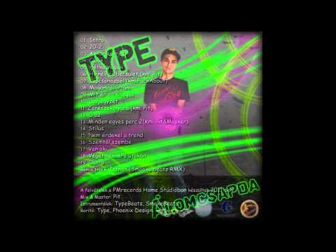 Type - Akkor és most