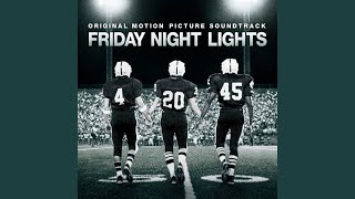 To West Texas (From "Friday Night Lights" Soundtrack)