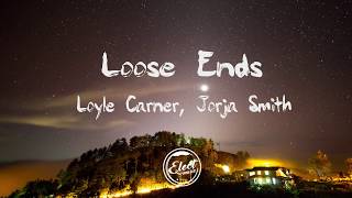 Loyle Carner, Jorja Smith - Loose Ends (Lyrics)