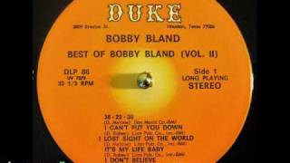 Bobby Bland - I Lost Sight Of The World