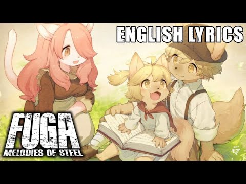 Fuga: Melodies of Steel OST || LieN - 轍に咲く花  (Flower on the Trails) - English Lyrics