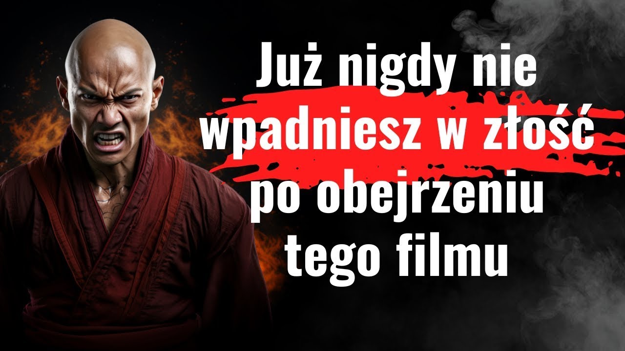 Już nigdy się nie zdenerwujesz po zażyciu tego lekarstwa. Buddyjska opowieść o gniewie i złości.