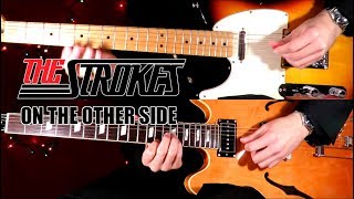 On The Other Side - The Strokes  ( Guitar Tab Tutorial &amp; Cover )