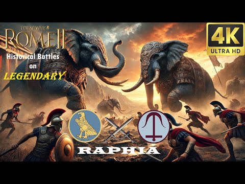 Historical Battle Rome 2 Total War⚔🔥🐘RAPHIA🐘🔥⚔ on LEGENDARY & UltraHD4k ! 🤩