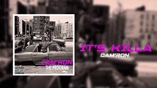 Cam&#39;ron &quot;It&#39;s Killa&quot; (Official Audio)