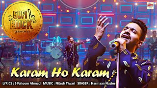 Karam Ho Karam | Sufi Rock Season 1 | Harmaan Nazim | Nitesh Tiwari | New Sufi Song | Ultra Music